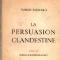 La persuasion clandestine - Vance Packard