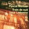 Train de nuit pour Lisbonne - Pascal Mercier