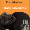Oasis interdites - Ella Maillart