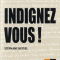 Indignez vous ! - Stéphane Hessel