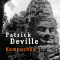 Kampuchéa - Patrick Deville