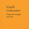 Éloge des voyages insensés - Vassili Golovanov