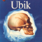 Ubik - Philip K. Dick