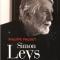 Simon Leys : navigateur entre les mondes - Philippe Paquet