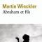 Abraham et fils - Martin Winckler