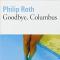 Goodbye, Colombus - Philip Roth