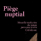 Piège nuptial - Douglas Kennedy