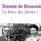 La force des choses T1 - Simone de Beauvoir