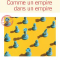 Comme un empire dans un empire - Alice Zeniter