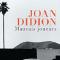Mauvais joueurs - Joan Didion