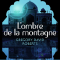 L'ombre de la montagne - Gregory David Roberts