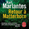 Retour à Matterhorn - Karl Marlantes