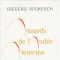 Hasards De L'Arabie Heureuse - Frédéric Prokosch
