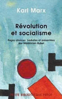 Révolution et socialisme - Karl Marx