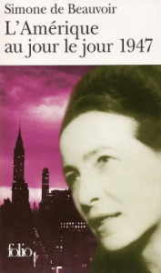 L'Amérique au jour le jour 1947 - Simone de Beauvoir