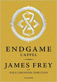 Endgame Tome 1 - L'appel - James Frey