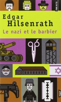 Le nazi et le barbier - Edgar Hilsenrath