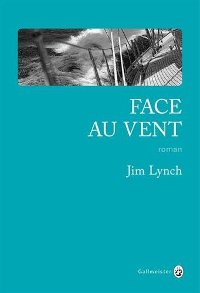 Face au vent - Jim Lynch