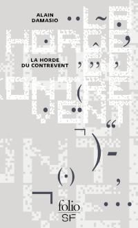 La Horde du Contrevent - Alain Damasio