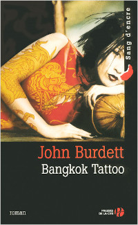 Série Bangkok 2, 3, 4, 5 et 6 - John Burdett